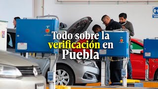 Todo lo que debes saber sobre la verificación vehicular en Puebla [upl. by Maritsa725]