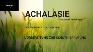 Achalasie Pathogenese Ätiologie Klinik Stadium und Therapie [upl. by Finlay]