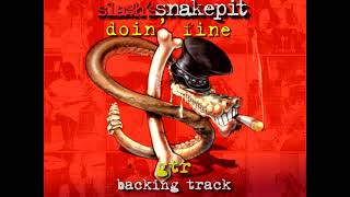 Slashs Snakepit Doin Fine GTR Backing Track [upl. by Finer]