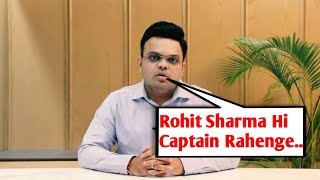 Big statement Jay shah for Rohit sharma captaincy  Team india  Rahul dravid  Virat kholi [upl. by Ochs]