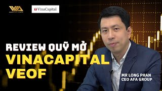 REVIEW QUỸ MỞ VINACAPITAL  VEOF [upl. by Enneles]