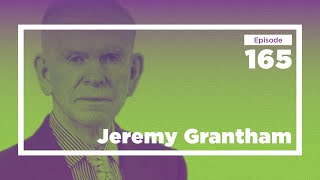 Jeremy Grantham on Investing in Green Tech  Conversations with Tyler [upl. by Laine]