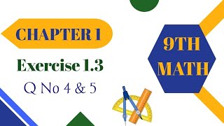 Math Class Ninth Chapter 1 Exercise 13 Q no 4 amp 5  Class ninth math chapter no 1 [upl. by Yssenhguahs]