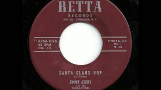 Santa Claus Hop  Jimmy Ashby and the Treble Tones [upl. by Emilee]