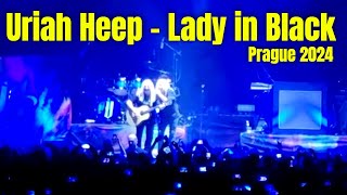 Uriah Heep Live 2024  LADY IN BLACK Prague O2 Arena [upl. by Lemieux]