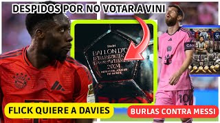 💥 ESCANDALO DESPIDOS por NO VOTAR a VINI  BURLAS CONTRA MESSI  FLICK QUIERE A DAVIES en EL BARÇA [upl. by Willem]