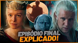 ANÁLISE E CRITICA COMPLETA DO EPISÓDIO FINAL DA SEGUNDA TEMPORADA DE HOUSE OF THE DRAGON 2X08 [upl. by Merri]