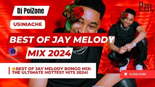 ❤️2024 Best Of Jay Melody Video Mix  Jay Melody Sambaratisha bongomix love jaymelody [upl. by Kuo]