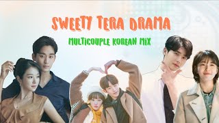 Sweety Tera Drama  Multicouple  Korean Mix Hindi Song [upl. by Oicelem122]