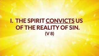 The Conviction Of The Holy Spirit John 167 11 [upl. by Reamy]