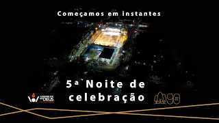 CELEBRAÇÃO 90 ANOS  5 NOITE [upl. by Amari57]