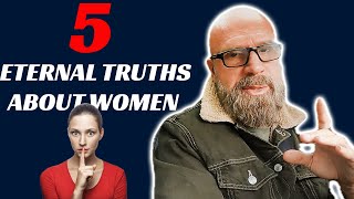 5 Eternal Truths About Womens Nature [upl. by Noraj]