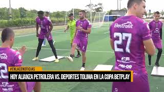 Hoy Alianza Petrolera vs Deportes Tolima en la Copa Betplay [upl. by Gottfried286]