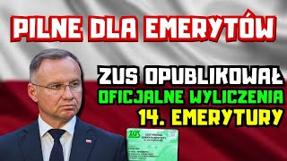 ⚡️PILNE DLA EMERYTÓW 14 emerytura 2024  tabela netto ZUS przedstawił oficjalne wyliczenia [upl. by Barta]