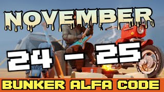 Bunker Alfa code Today NOVEMBER 24  25 2023 LDOE [upl. by Barrie520]