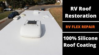 Ziollo RV Flex Repair 100 Silicone Roof Coating  Full RV Roof Restoration [upl. by Esaele403]