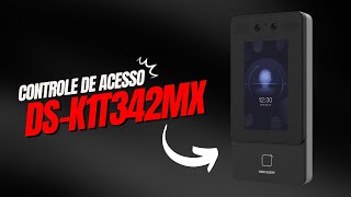 Conheça o Controle de Acesso da Hikvision DSK1T342MX [upl. by O'Donoghue5]