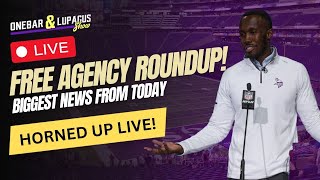 Vikings Free Agent Round Up Live [upl. by Nepsa]