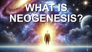 What is Neogenesis  NEOGENIAN [upl. by Ahtibat782]