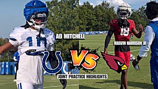 Cardinals vs Colts SICK Joint Practice DAY 1 HIGHLIGHTS Marvin Harrison jr amp AD Mitchell BALLED OUT [upl. by Mehetabel]