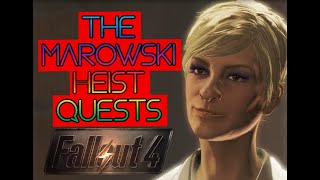 20 Year Greatest Heist  The Marowski Heist  Fallout 4 Quests and Rewards [upl. by Surbeck]