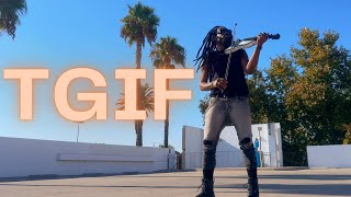 GLORILLA  TGIF VIOLIN REMIX  DSharp [upl. by Horace]