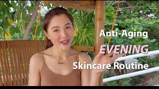 AntiAging EVENING Skincare Routine [upl. by Ziom]