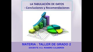 Tabulación de Datos Conclusiones Recomendaciones [upl. by Igiul]