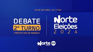 NORTE ELEIÇÕES 2024 DEBATE 2º TURNO  PREFEITURA DE MANAUS [upl. by Icul]