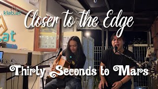 Kryst Namare ft Bintan  Closer to the Edge Thirty Seconds to Mars Cover Live at Klabat Space [upl. by Stedt]