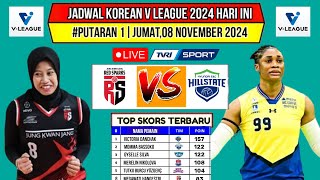 Jadwal Liga Voli Korea 2024 Hari iniRed Sparks vs HillstateKlasemen amp Top Skor TerbaruLive Tvri [upl. by Aimac165]