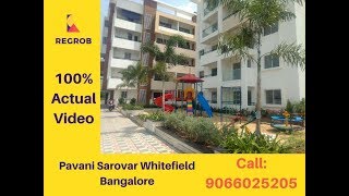 Pavani Sarovar Whitefield Bangalore  Actual Video  Call 91 6366370375 [upl. by Ribble]