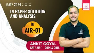 IN GATE 2024 Paper Solution and Analysis by AIR  01  Ankit Goyal  One Man Army [upl. by Ayota]