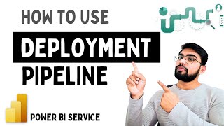 How to use Deployment Pipeline in Power BI Service [upl. by Leahsim]