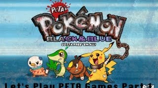 Lets Play Pokemon Black and Blue  Peta Games Part 1 [upl. by Aleuname]