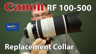 Canon 100500 Replacement Collar amp Foot by Haoge [upl. by Dillon]