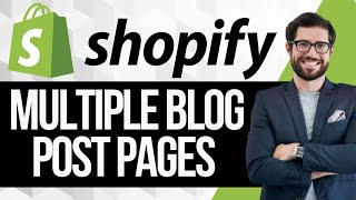 How to Add Multiple Blog Post Pages in Shopify [upl. by Quar]