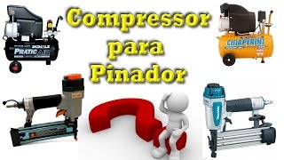 Compressor para pinador  Qual comprar  Perguntas Frequentes 3 [upl. by Ahsataj]