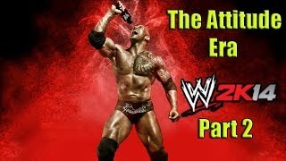 WWE 2K14 Part 2 The Attitude Era  30 Years of Wrestlemania [upl. by Isej254]