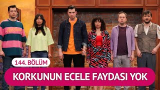 Korkunun Ecele Faydası Yok 144 Bölüm  Çok Güzel Hareketler 2 [upl. by Enimzzaj]