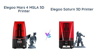 ELEGOO Mars 4 vs Saturn 3 3D Printers Which One to Choose 🖨️🔍 [upl. by Trici658]