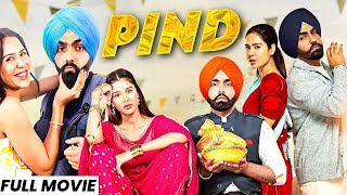 Pind New Punjabi Movies 2024  Sargun Mehta Ammy Virk  New Movie Punjabi Movies 2024 [upl. by Lareneg]