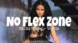 Nicki Minaj  No Flex Zone Verse  Lyrics [upl. by Ocirderf]