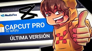 CÓMO DESCARGAR CAPCUT PRO en su ÚLTIMA VERSIÓN GRATIS Pero LEGAL y OFICIAL [upl. by Eirelav428]