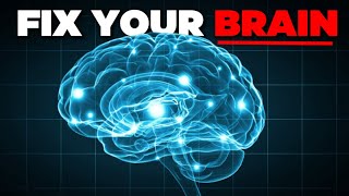 How To ACTUALLY Fix Your Brain in under 4 minutes [upl. by Gusta]