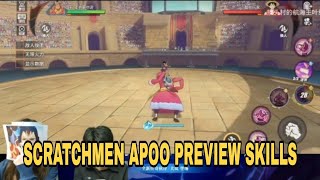 SCRATCHMEN APOO PREVIEW SKILLS  One Piece Fighting Path [upl. by Roi]