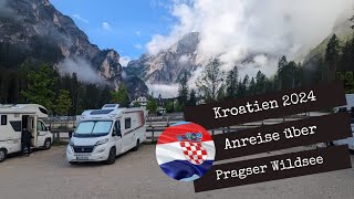 Kroatien Urlaub 2024  Anreise über den Pragser Wildsee  Teil 1 [upl. by Ifok638]