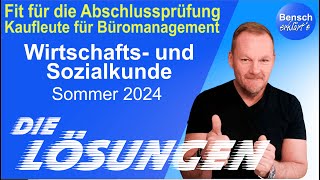 Kaufleute für Büromanagement  Prüfung Wirtschafts und Sozialkunde 2024  Die Lösungen [upl. by Pirozzo]