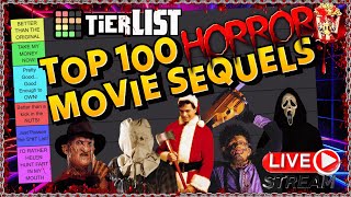 TOP 100 HORROR MOVIE SEQUELS TIER LIST LIVE [upl. by Zenda]