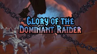 Glory of the Dominant Raider  Achievement Guide [upl. by Hsevahb]